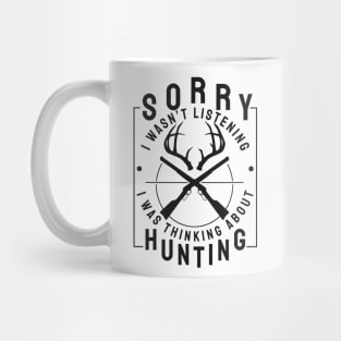 'I Was Thinking About Hunting' Awesome Hunting Gift Mug